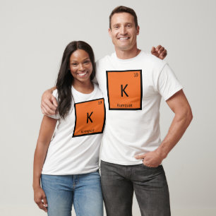 K - Kumquat Fruit Chemistry Periodic Table Symbol T-Shirt