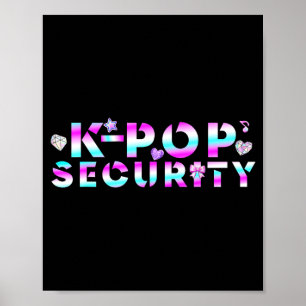 K-p Security Mum Dad Kids Funny Birthday Concert Poster