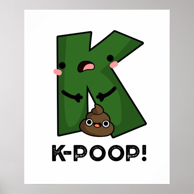 K-poop Funny K-pop Poo Pun Poster (Front)