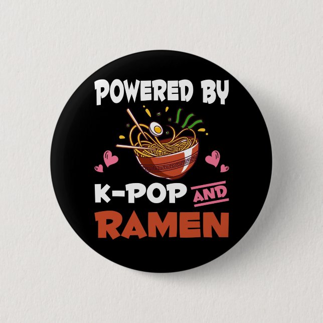 K-pop and Ramen addicted Kawaii Noodles Kpop 6 Cm Round Badge (Front)