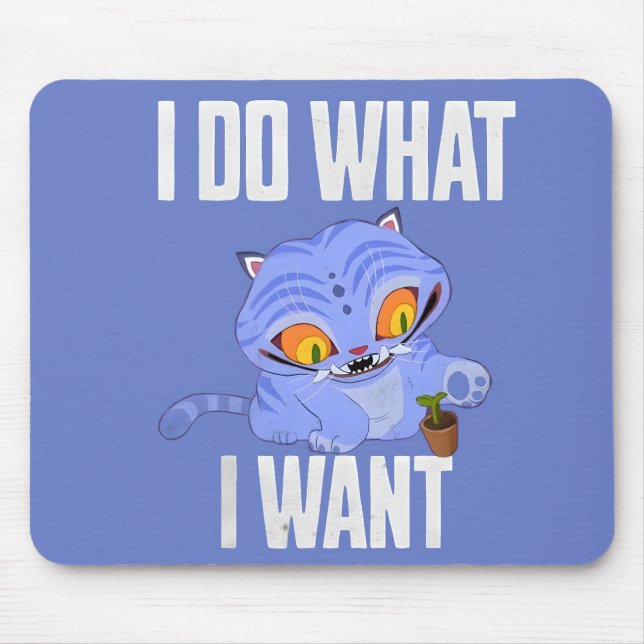 k pop demon hunter Derpy Tiger: "I Do What I Want" Mouse Mat (Front)