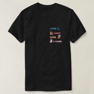 K-Pop Fashion for Fans of korean K-Drama & K-Pop T-Shirt