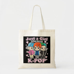 K-Pop Just A Girl Who Loves K-Pop Korean Pop Band  Tote Bag