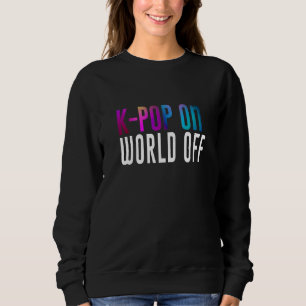 K Pop Kpop Girl 4 Sweatshirt