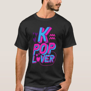 K Pop Lover South Korean Music Girls Boys Kpop T-Shirt