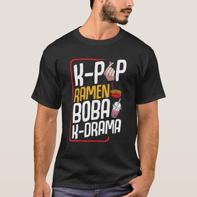 K-Pop Ramen Boba K-Drama Hangul Oppa Idol Soba Bub T-Shirt (Front)