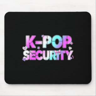 K-Pop Security Mum Dad Kids Funny Birthday Theme Mouse Mat