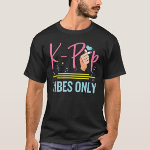 K-Pop Vibes  South Korean Pop Music  Kpop T-Shirt