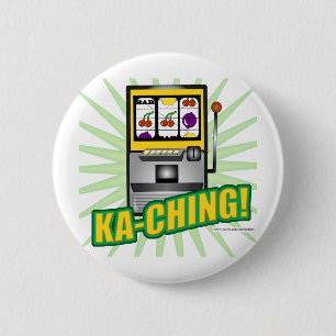 Ka-Ching Big Money! 6 Cm Round Badge