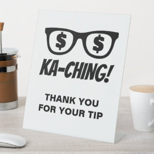 Ka-ching dollar sign in the eyes fun tipping sign