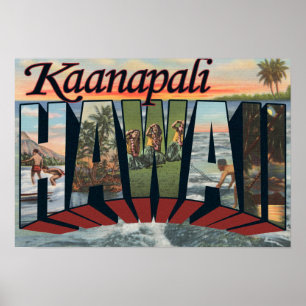 Kaanapali, Hawaii - Large Letter Scenes Poster
