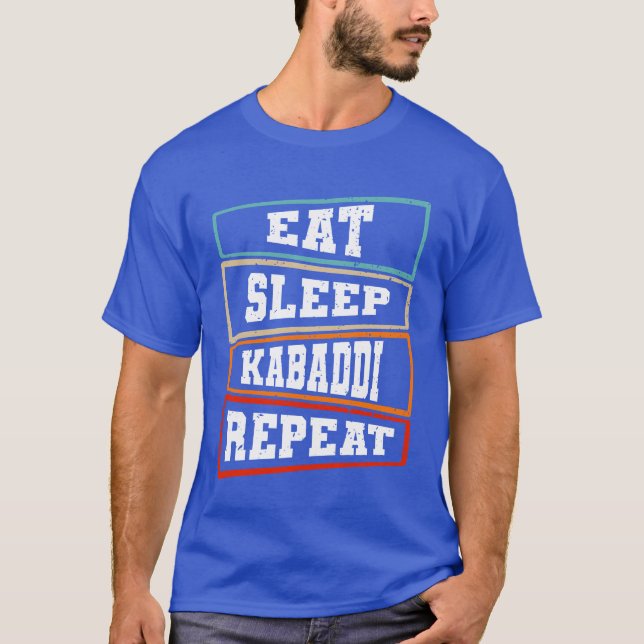 Kabaddi India Wrestling Eat Sleep Kabaddi retro T-Shirt (Front)
