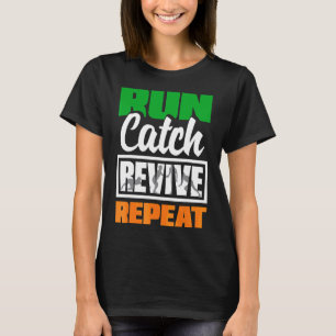 Kabaddi Indian Sports Run Catch Revive Repeat T-Shirt