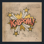 KABOOM! Vintage Comic Book Steampunk Pop Art Poster<br><div class="desc">KABOOM! Geeky Comic Books and 90s Grunge, All Grown Up! Fun modern twist on the timeless onomatopoeia with the shabby chic steampunk flare in superhero speech bubbles on a grunge background. This vintage abstract design features a gorgeous palette that adds perfect pop of color. For customizations or other colors, please...</div>