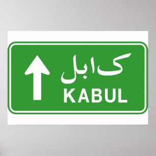 Kabul, Afghanistan Highway Traffic Street Sign