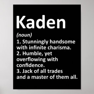 Kaden Definition Personalised Name Funny Birthday Poster