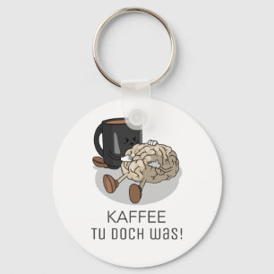 Kaffee tu doch was Koffein  Key Ring