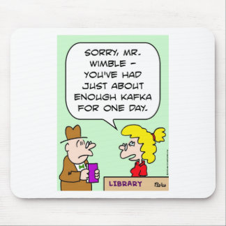 kafka library enough books mouse mat
