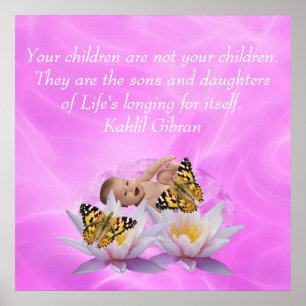 Kahlil Gibran about children Poster