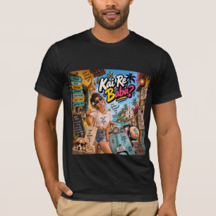 Kai Re Baba? — Just Another Susegad Day T-Shirt