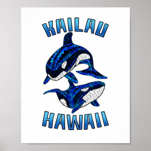 Kailau Hawaii Vacation Tribal Whale  Orcas Poster