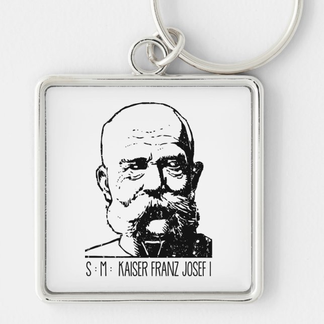Kaiser Franz Joseph Österreich Monarchie Vintage  Key Ring (Front)