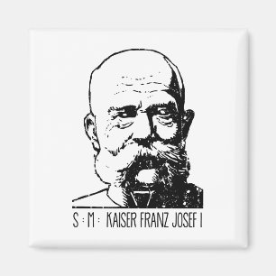 Kaiser Franz Joseph Österreich Monarchie Vintage Magnet