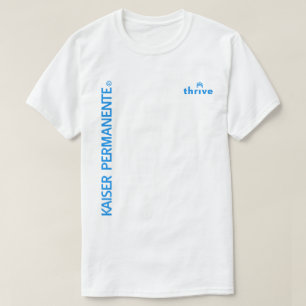 Kaiser Permanente Thrive T-Shirt