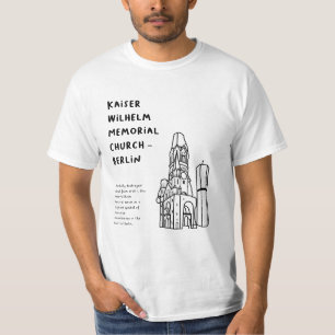 "Kaiser Wilhelm Memorial Church, Berlin" T-Shirt