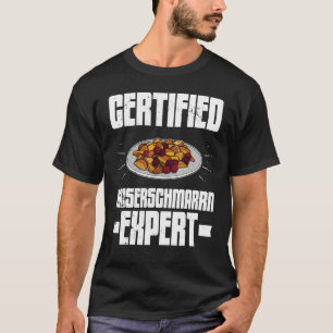 Kaiserschmarrn Pancakes Sweets Cuisine Austria_4 T-Shirt