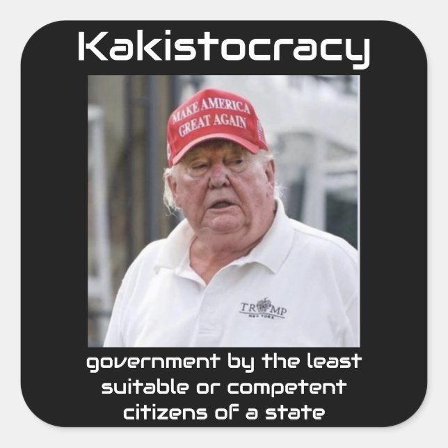 Kakistocracy Sticker (Front)