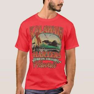 Kalawaia Charters 1985 T-Shirt