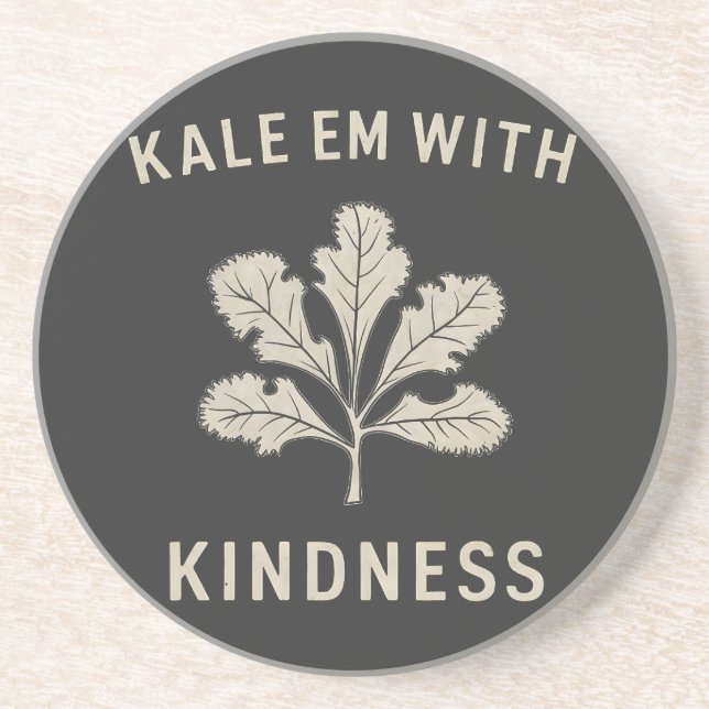Kale Em With Kindness Funny Pun Veggies Vegan   Coaster (Front)