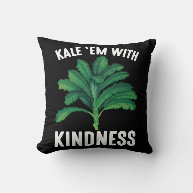 Kale Em With Kindness Green Veggies Vegan Pun Cushion (Front)