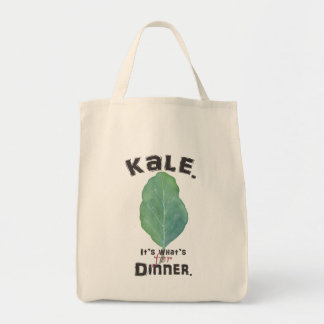 Kale. It's what's for dinner. Grocery Tote. Tote Bag