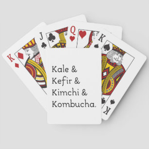 Kale Kefir Kimchi Kombucha Playing Cards