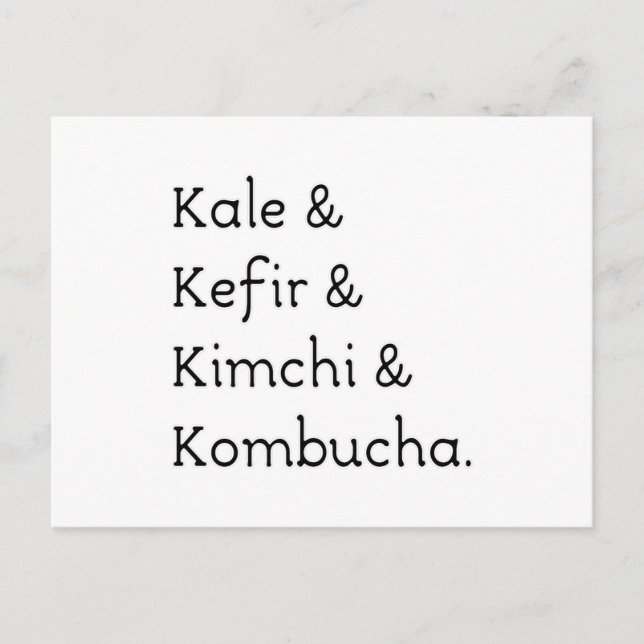 Kale Kefir Kimchi Kombucha Postcard (Front)