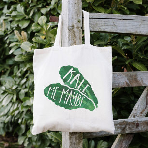 Kale Me Maybe Tote Bag