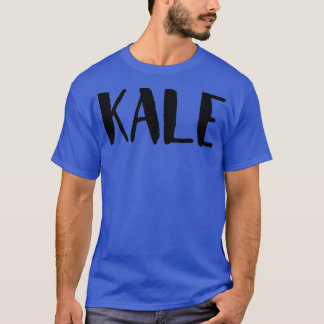 Kale Vegan Vegetarian Organic Health and Fitness  T-Shirt