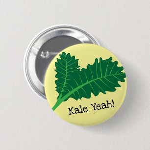 Kale Yeah 6 Cm Round Badge