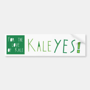 Kale Yes Bumper Sticker