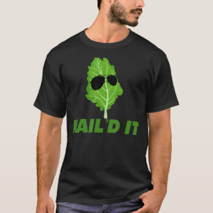 Kale'd It funny Vegan pun Kale Yeah I'm Vegan T-Shirt