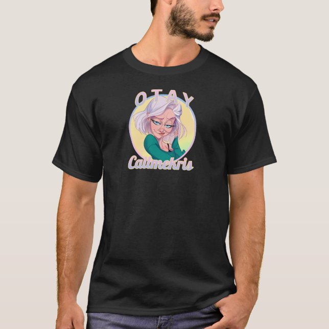kallmekris otay , kmk streamer youtuber new merch  T-Shirt (Front)