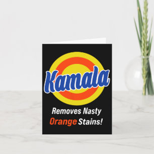 Kamala 2024 Removes Nasty Orange Stains Vote Harri Card