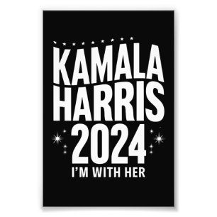 Kamala 2024 Support I'm With Her Kamala Harris  Photo Print