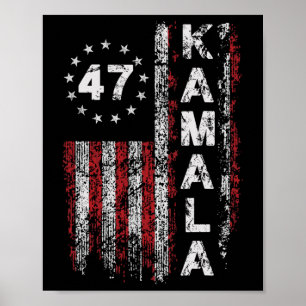 Kamala 47 Kamala47 President Usa America Flag 2024 Poster
