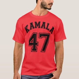 Kamala 47 Team Kamala 2024 TShirt