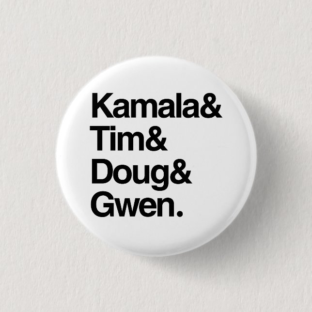 Kamala and Tim and Doug and Gwen 3 Cm Round Badge (Front)