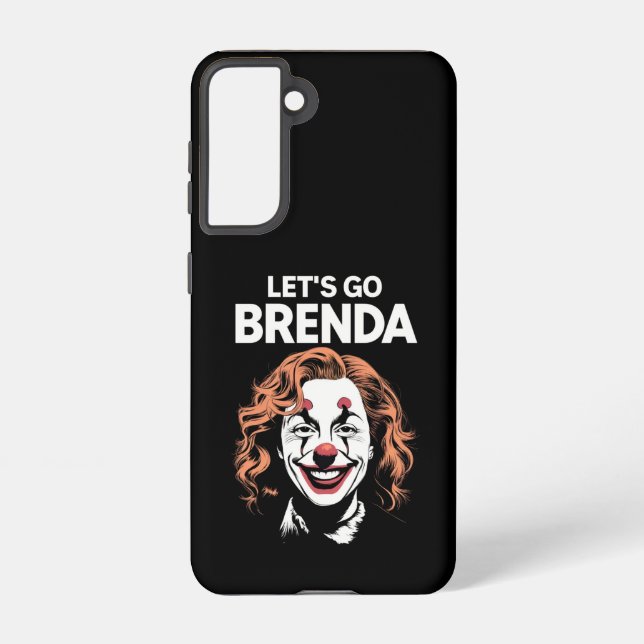 Kamala Clown Let's Go Brenda Samsung Galaxy S21 Case (Back)
