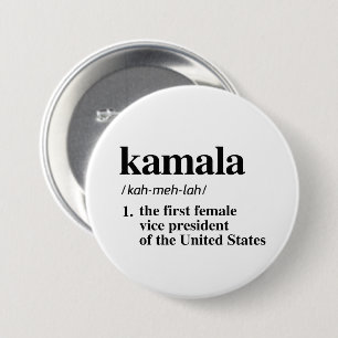 Kamala Definition: First Female Vice President 7.5 Cm Round Badge